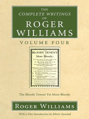 cover image of The Complete Writings of Roger Williams, Volume 4